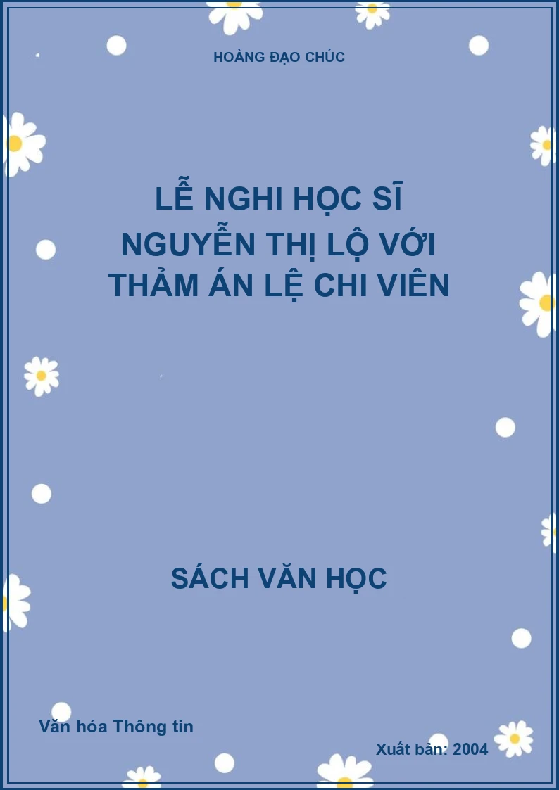 Lễ nghi học sĩ Nguyễn Thị Lộ với thảm án Lệ Chi Viên