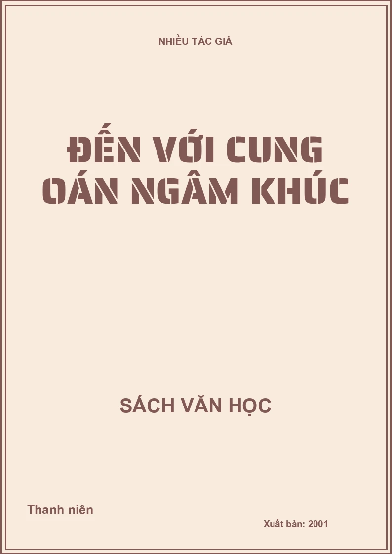 Đến với Cung oán ngâm khúc
