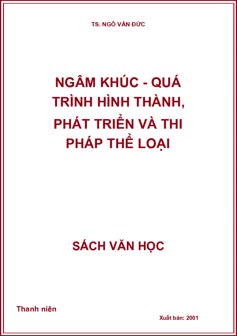 Ngâm khúc - Quá trình hình thành, phát triển và thi pháp thể loại