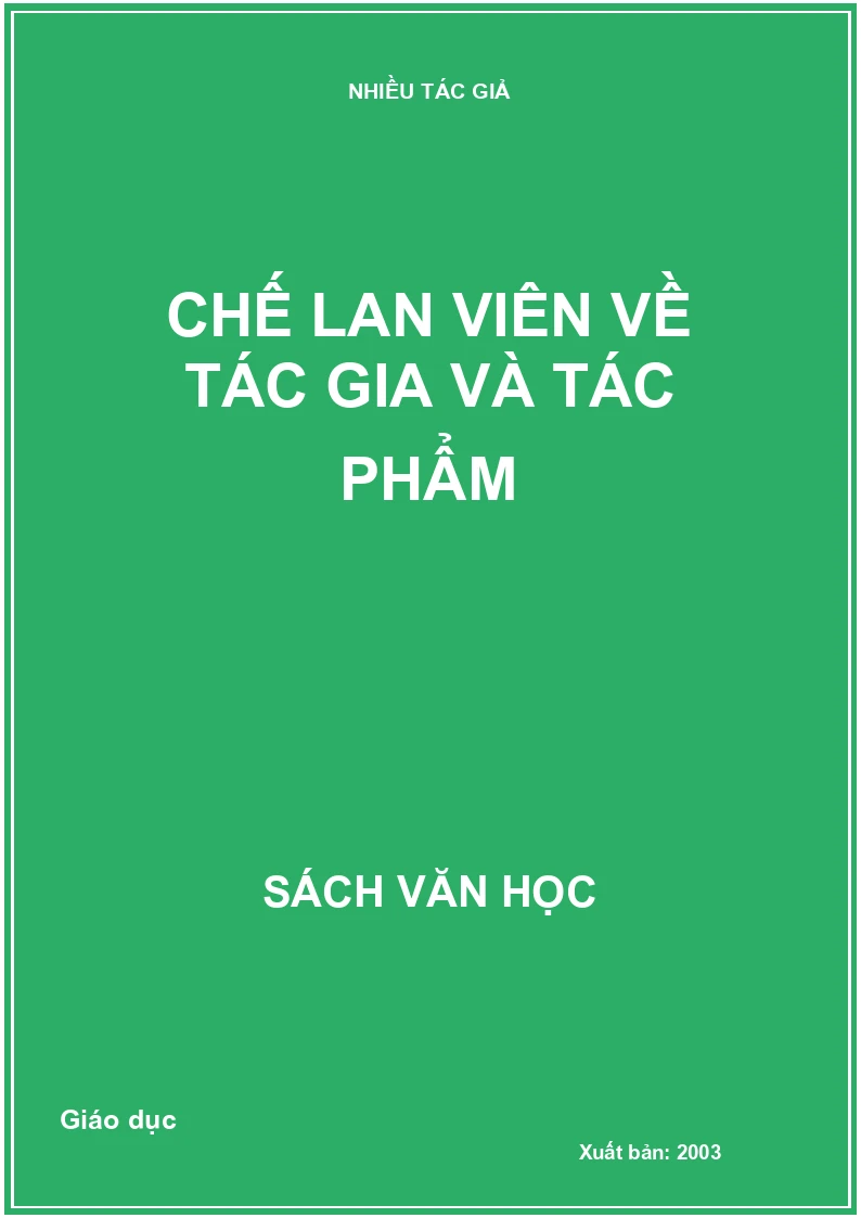 Chế Lan Viên về tác gia và tác phẩm