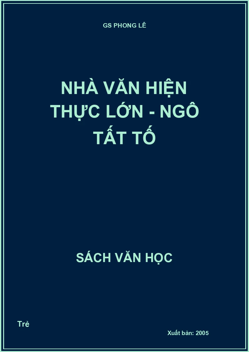 Nhà văn hiện thực lớn - Ngô Tất Tố