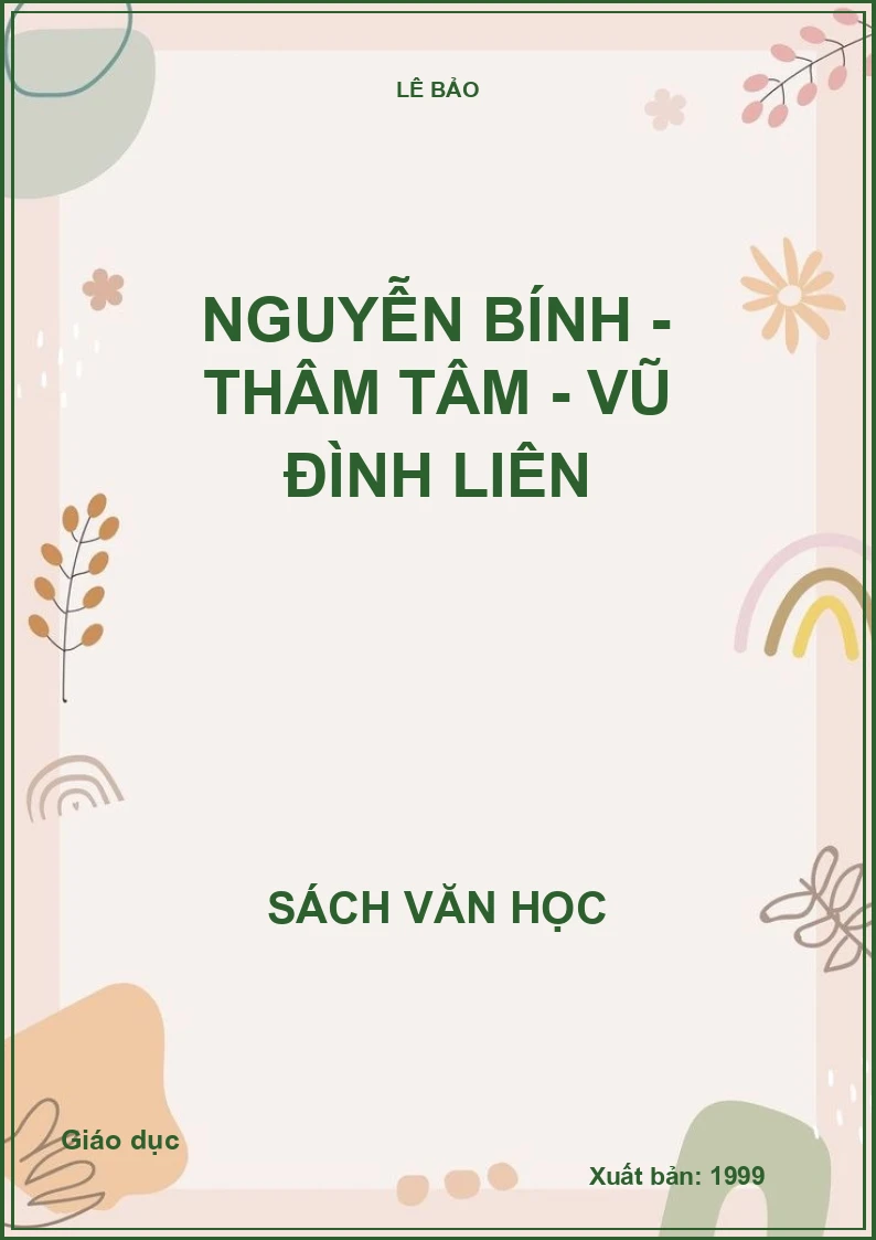 Nguyễn Bính - Thâm Tâm - Vũ Đình Liên