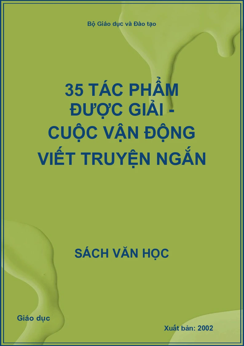 35 tác phẩm được giải - cuộc vận động viết truyện ngắn