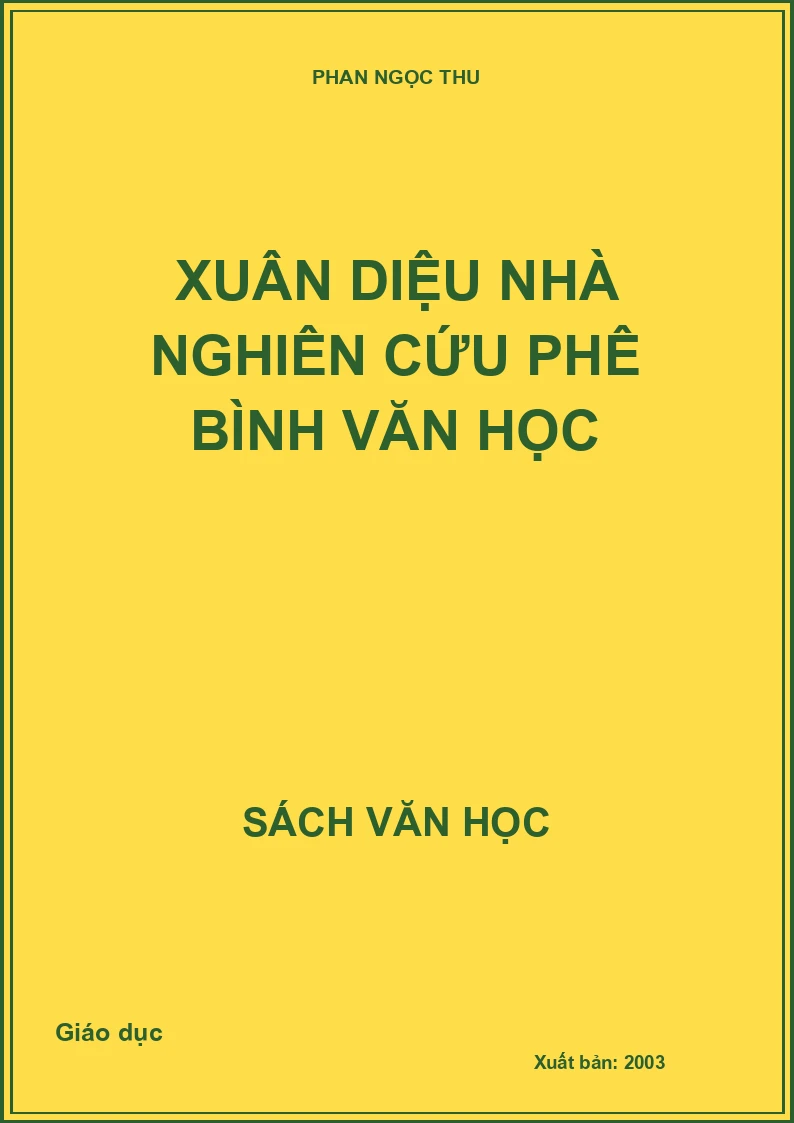 Xuân Diệu nhà nghiên cứu phê bình văn học