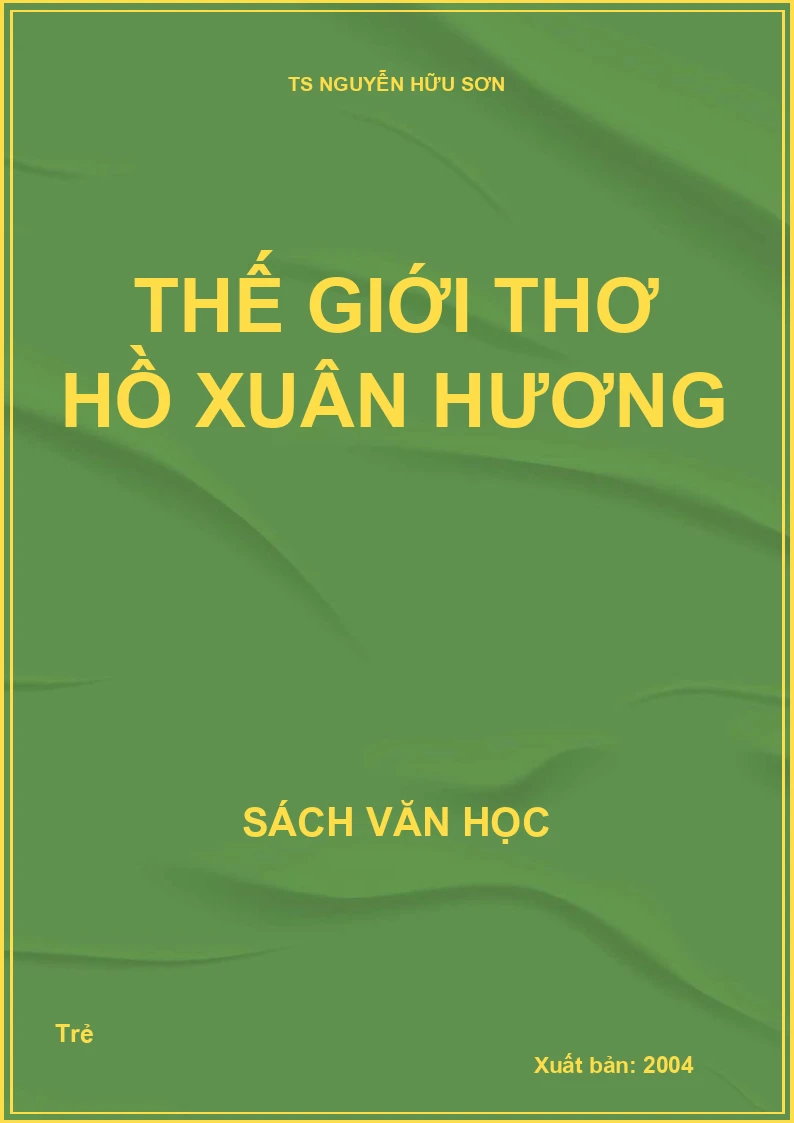 Thế giới thơ Hồ Xuân Hương