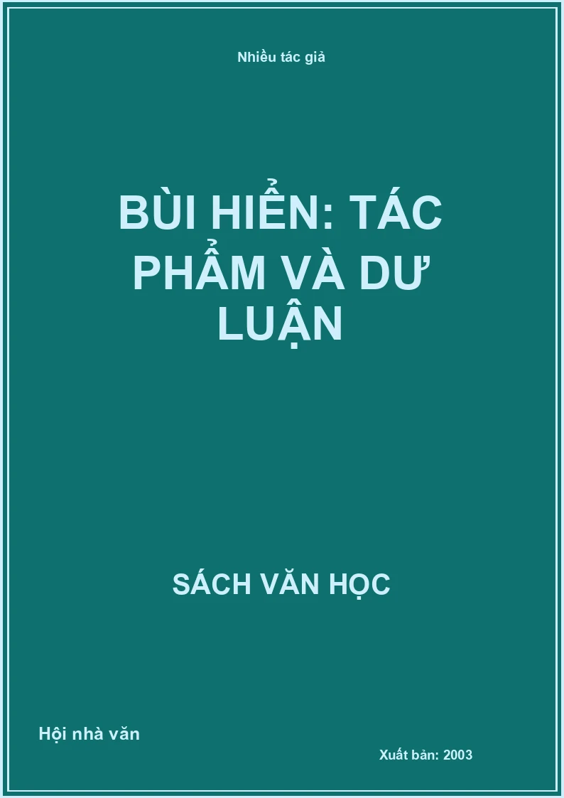 Bùi Hiển: Tác phẩm và dư luận
