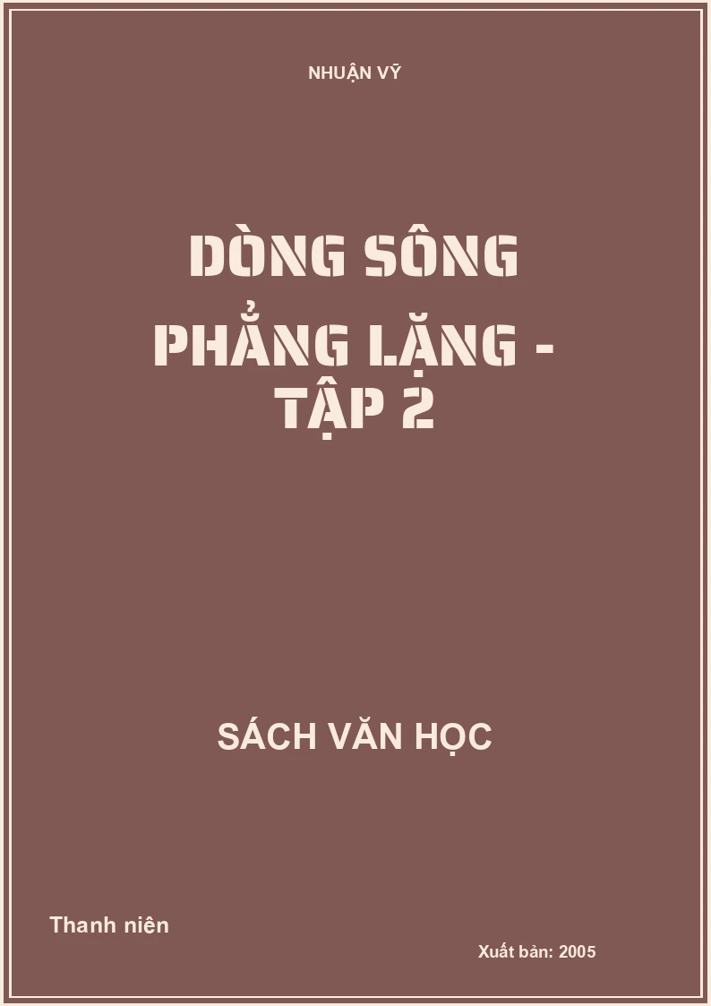 Dòng sông phẳng lặng - Tập 2