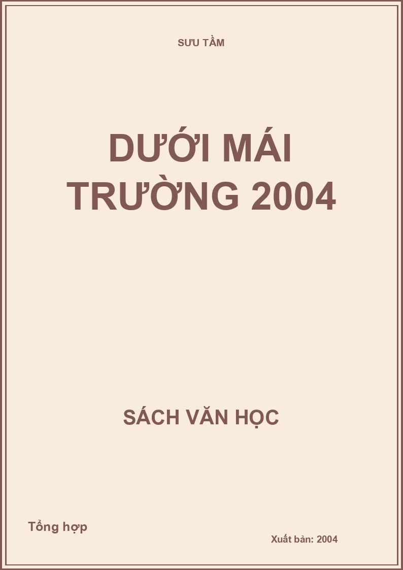 Dưới mái trường 2004