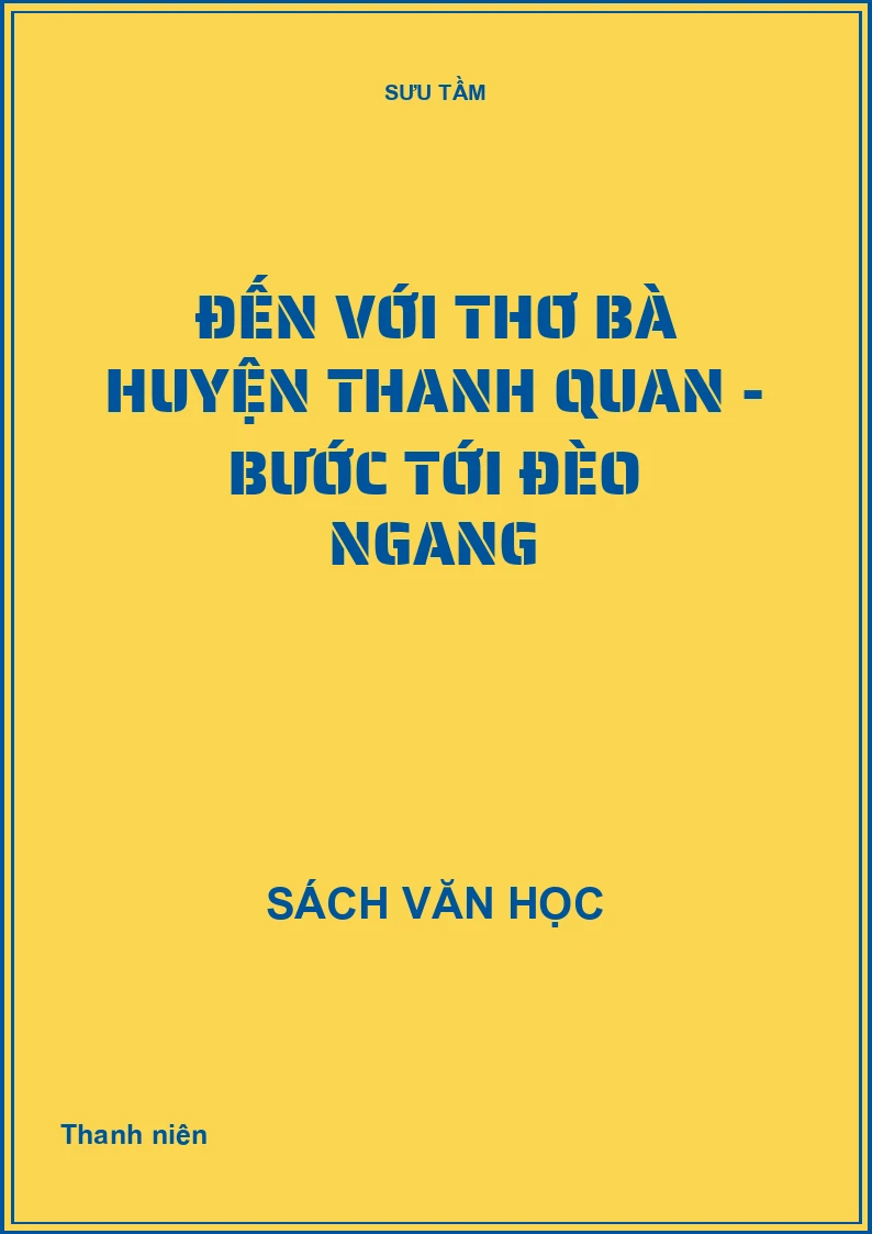 Đến với thơ bà Huyện Thanh Quan - Bước tới đèo Ngang