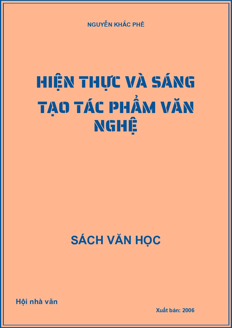 Hiện thực và sáng tạo tác phẩm văn nghệ