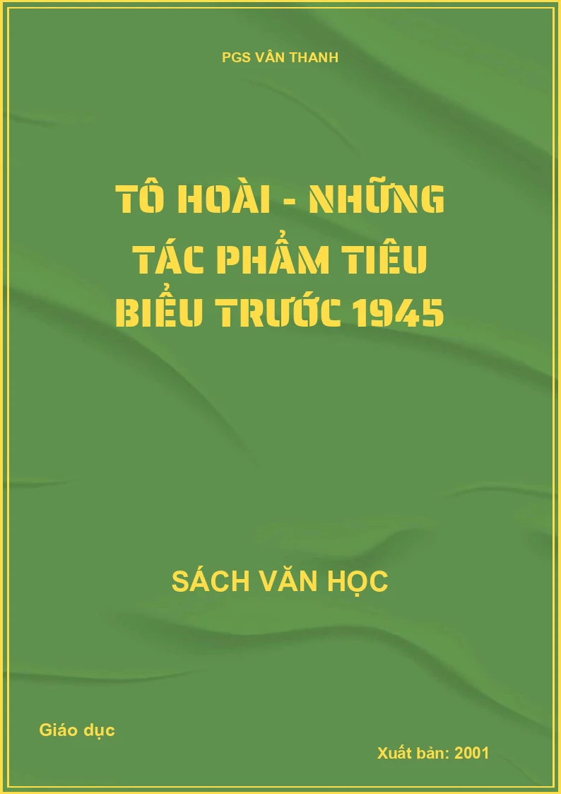 Tô Hoài - những tác phẩm tiêu biểu trước 1945