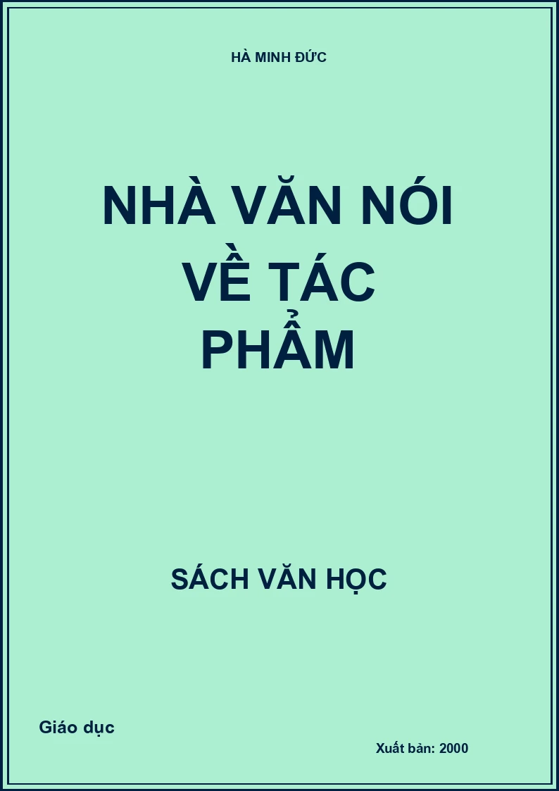 Nhà văn nói về tác phẩm