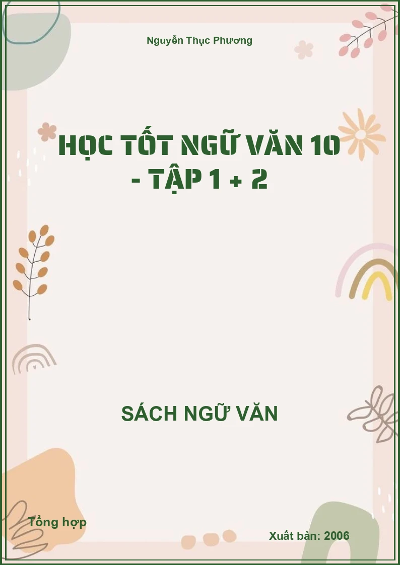Học tốt Ngữ Văn 10 - Tập 1,2