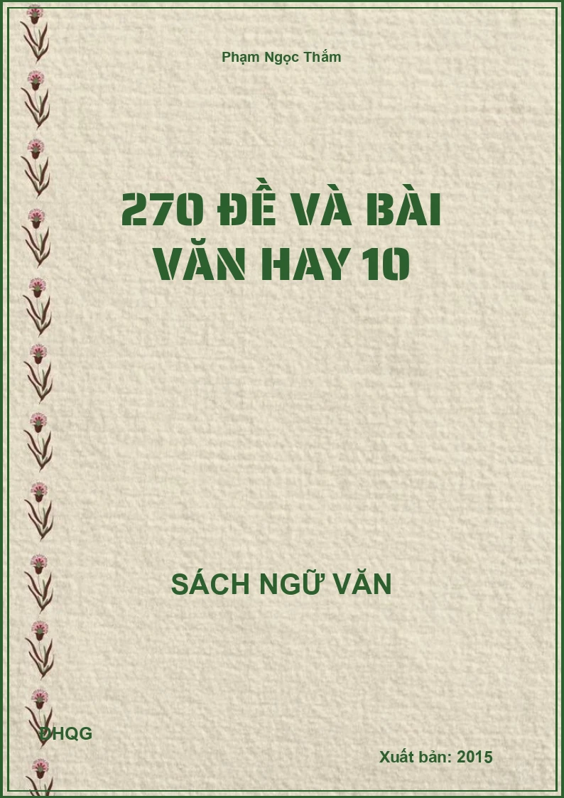 270 Đề và bài văn hay 10