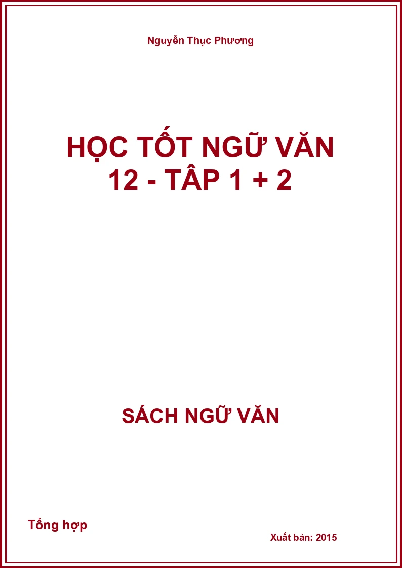 Học tốt Ngữ văn 12 - Tập 1 và 2