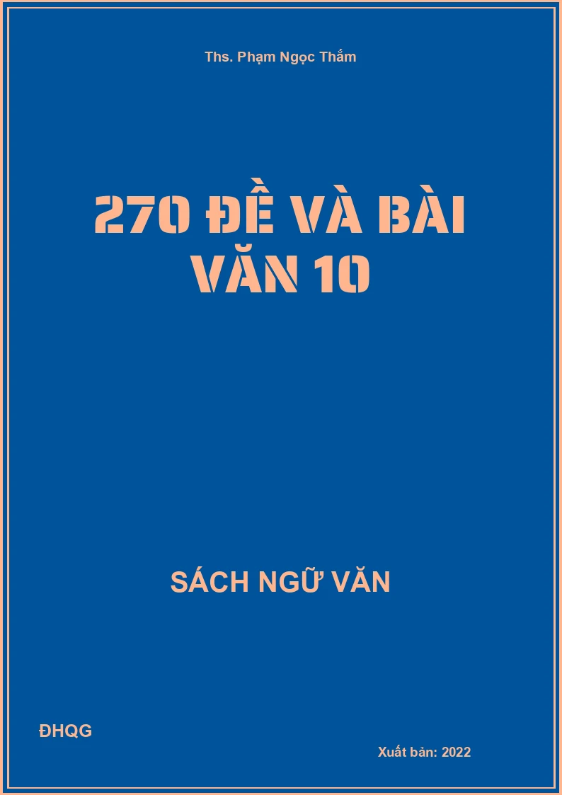 270 đề và bài văn 10