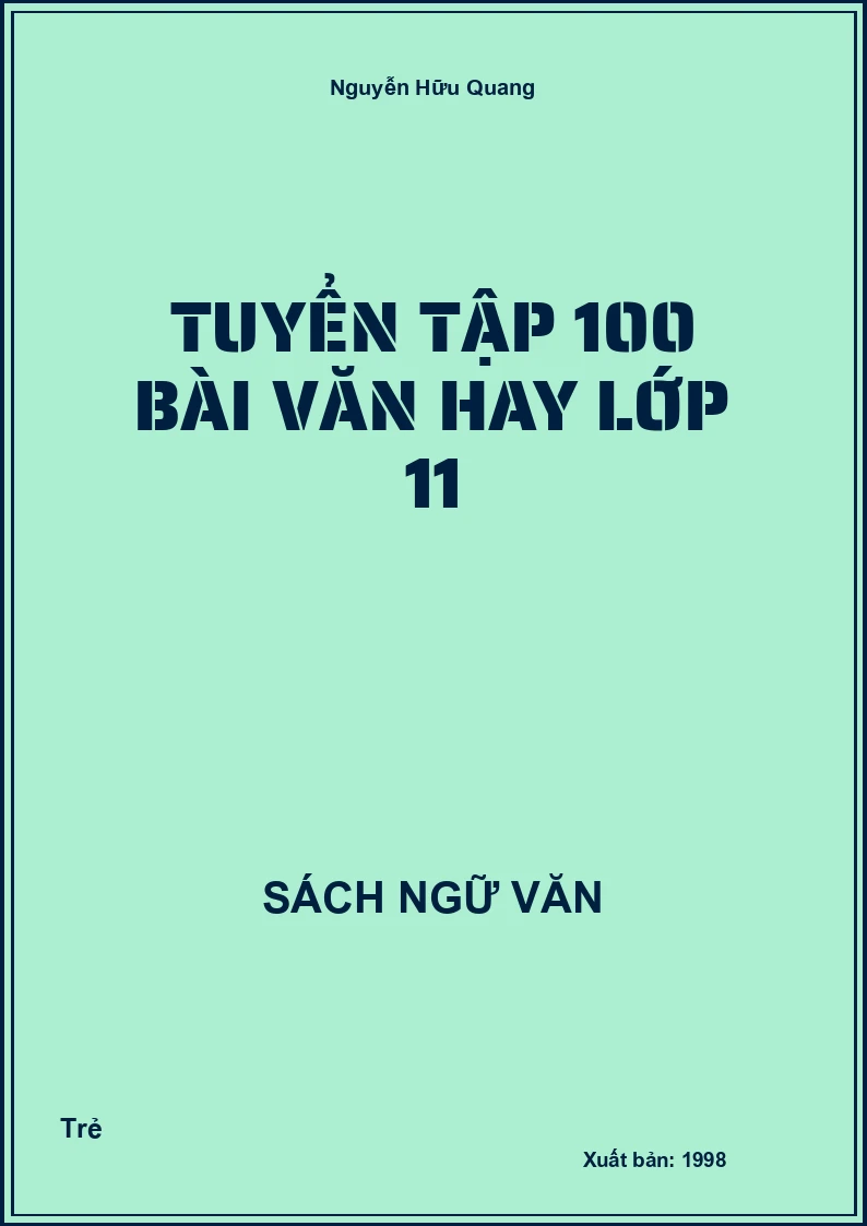 Tuyển tập 100 bài văn hay lớp 11