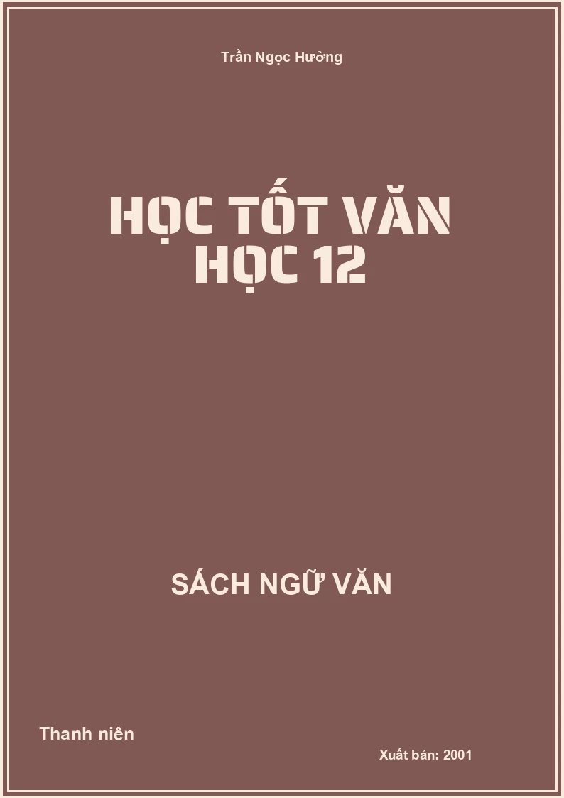 Học tốt văn học 12