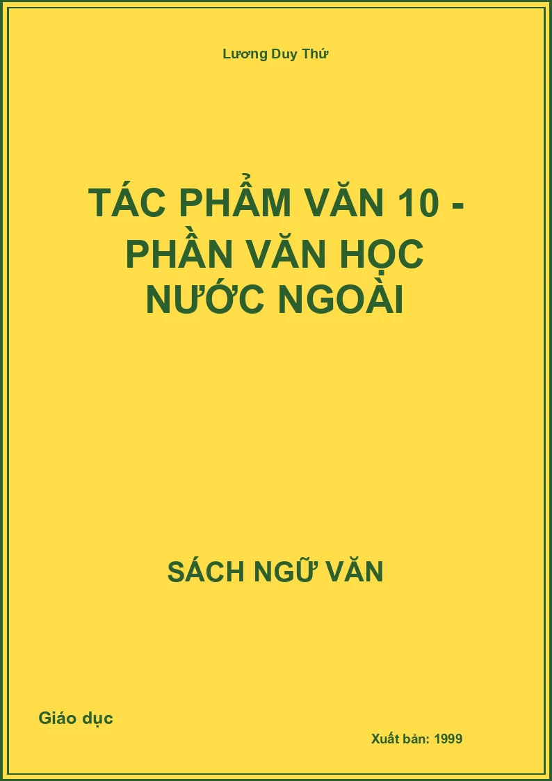 Tác phẩm Văn 10 - Phần văn học nước ngoài