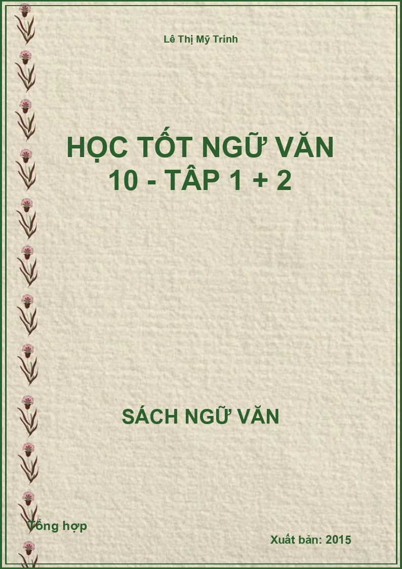 Học tốt Ngữ Văn 10 - Tập 1,2