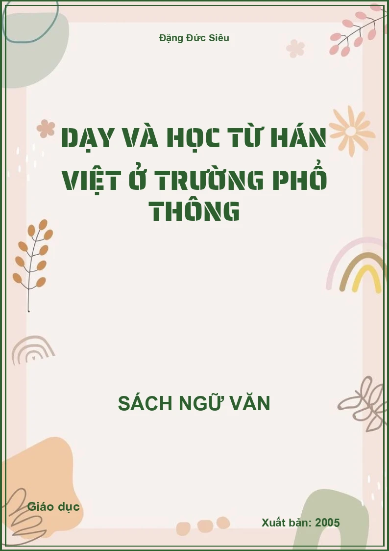 Dạy và học từ Hán Việt ở trường Phổ thông