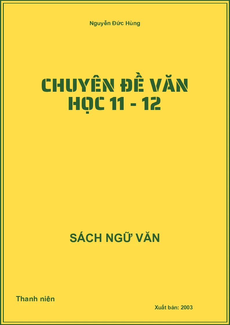 Chuyên đề văn học 11 - 12