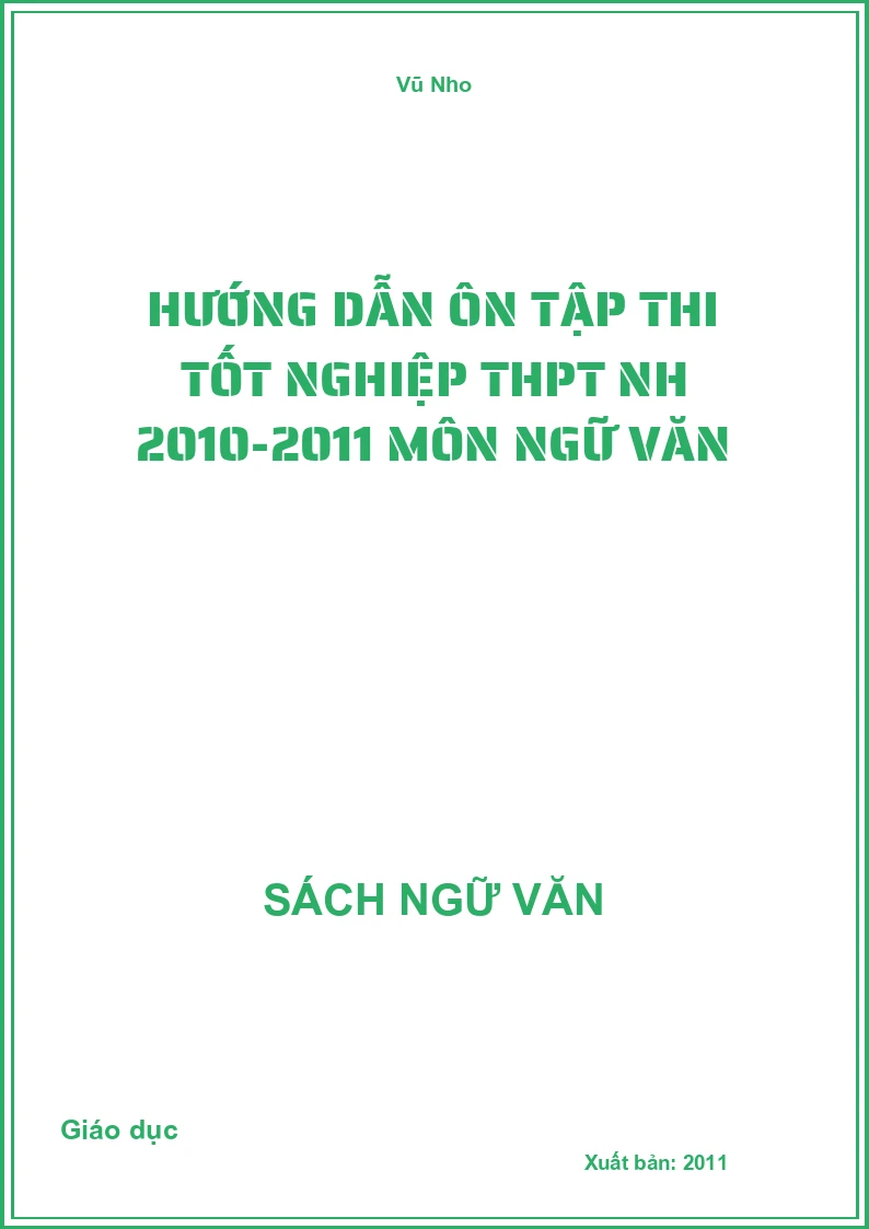 Hướng dẫn ôn tập thi tốt nghiệp THPT NH 2010-2011 môn Ngữ văn