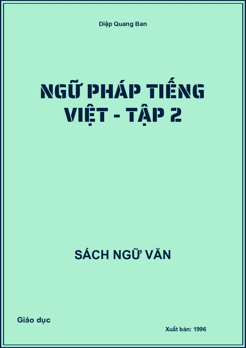 Ngữ pháp tiếng Việt - Tập 2