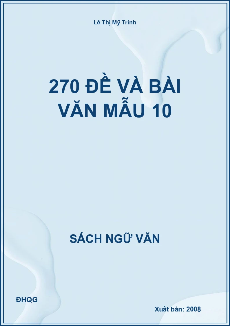 270 Đề và bài văn mẫu 10