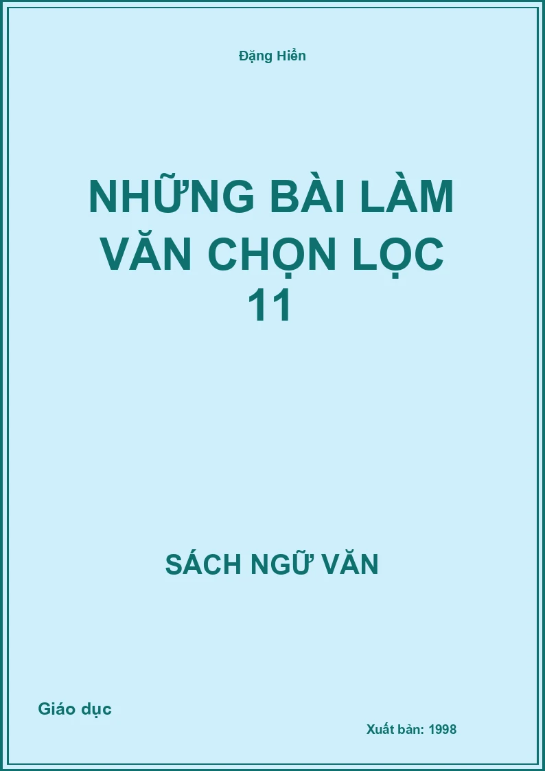 Những bài làm văn chọn lọc 11