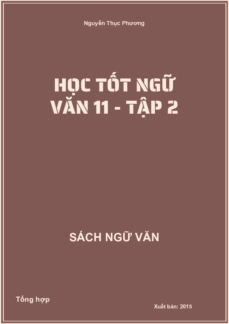 Học tốt Ngữ Văn 11 - Tập 2