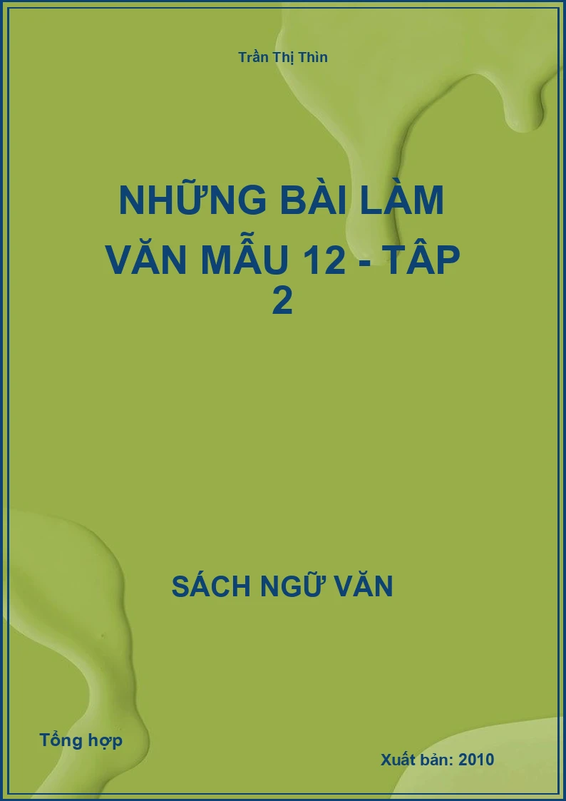Những bài làm văn mẫu 12 - Tập 2