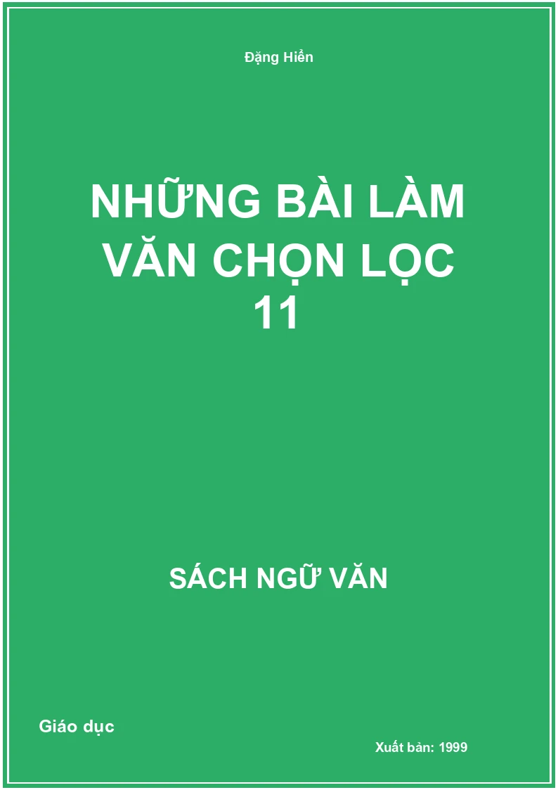 Những bài làm văn chọn lọc 11