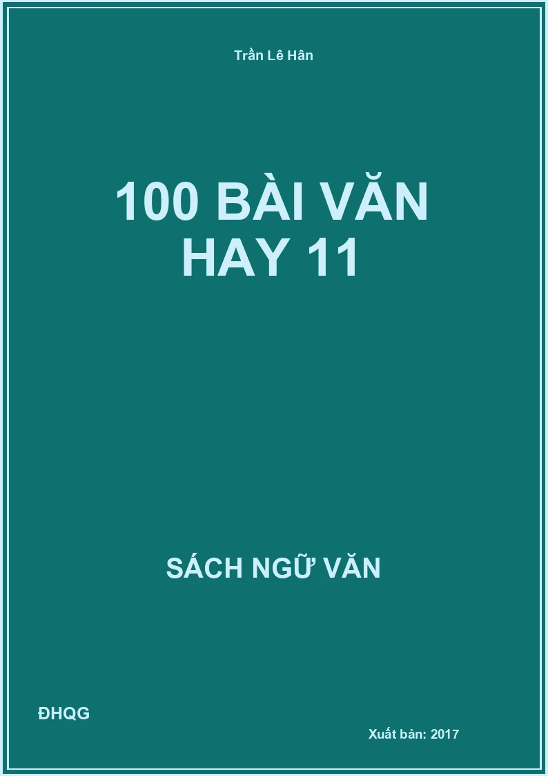 100 Bài văn hay 11