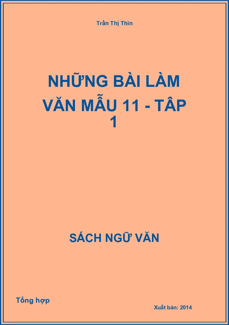 Những bài làm văn mẫu 11 - Tập 1
