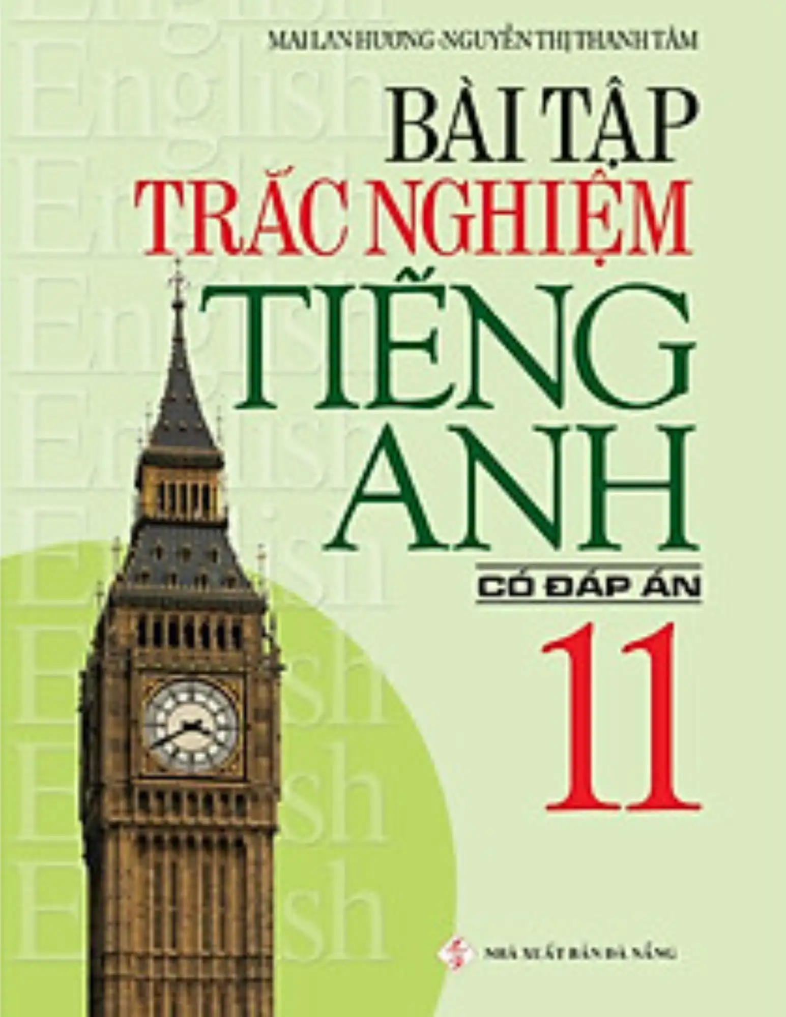 Bài tập trắc nghiệm Tiếng Anh 11