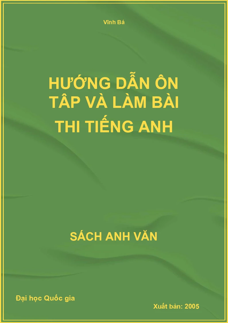 Hướng dẫn ôn tập và làm bài thi Tiếng Anh