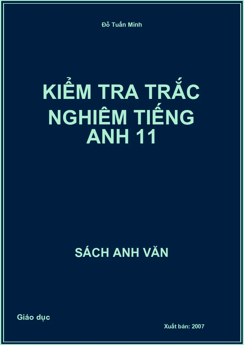 Kiểm tra trắc nghiệm Tiếng Anh 11