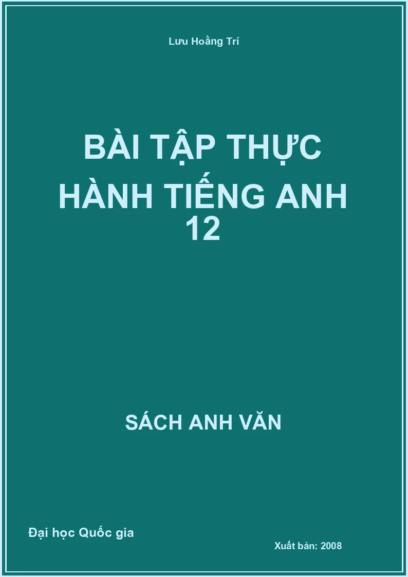 Bài tập thực hành tiếng Anh 12