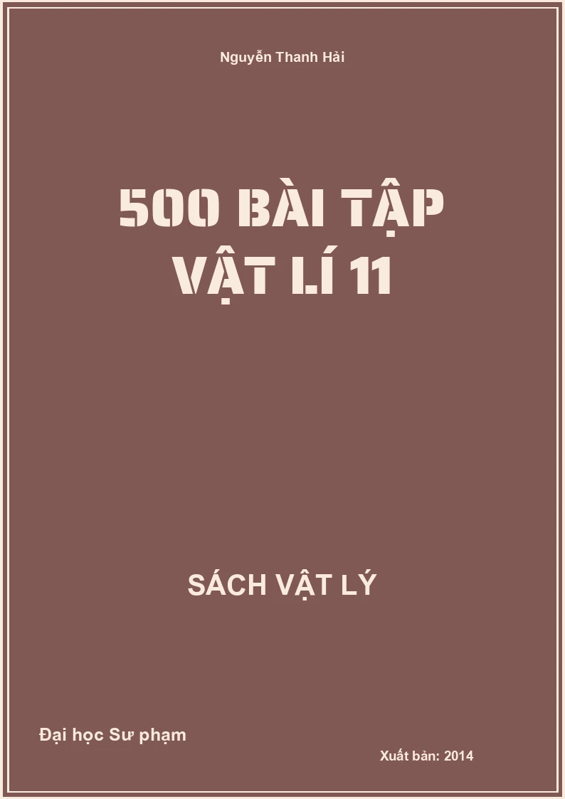 500 Bài tập Vật lí 11