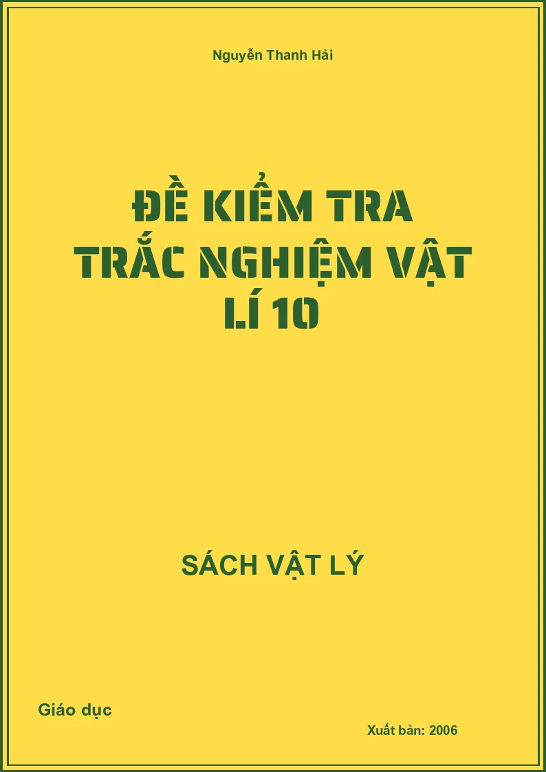 Đề kiểm tra trắc nghiệm Vật lí 10