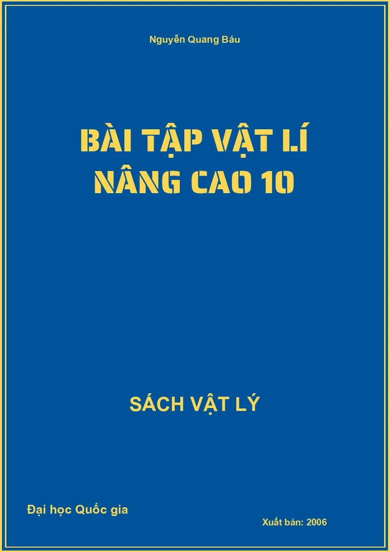 Bài tập Vật lí nâng cao 10
