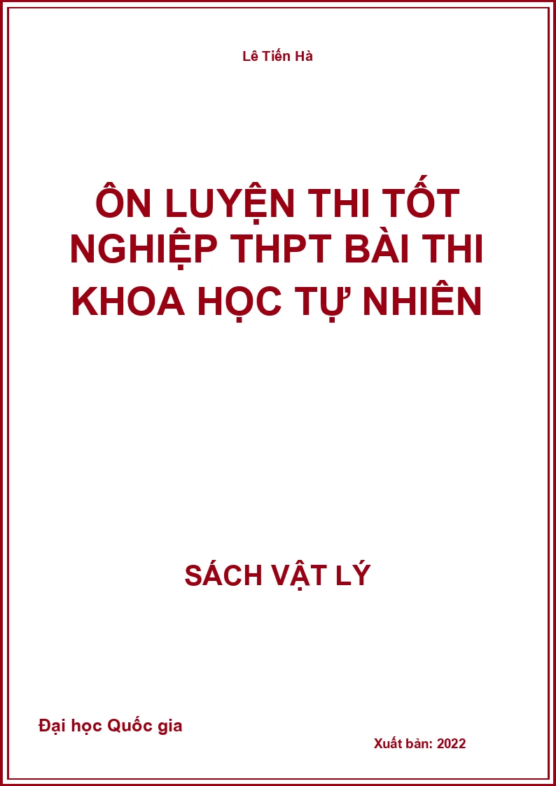 Ôn luyện thi tốt nghiệp THPT bài thi Khoa học tự nhiên