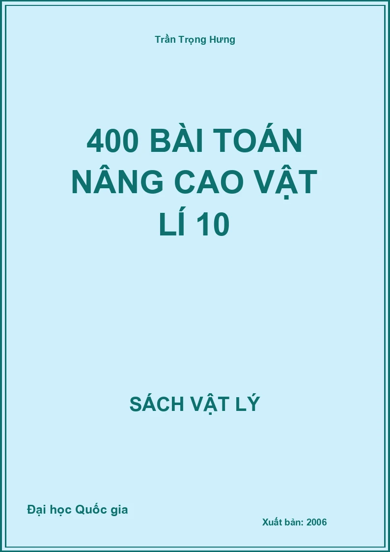 400 bài toán nâng cao Vật lí 10
