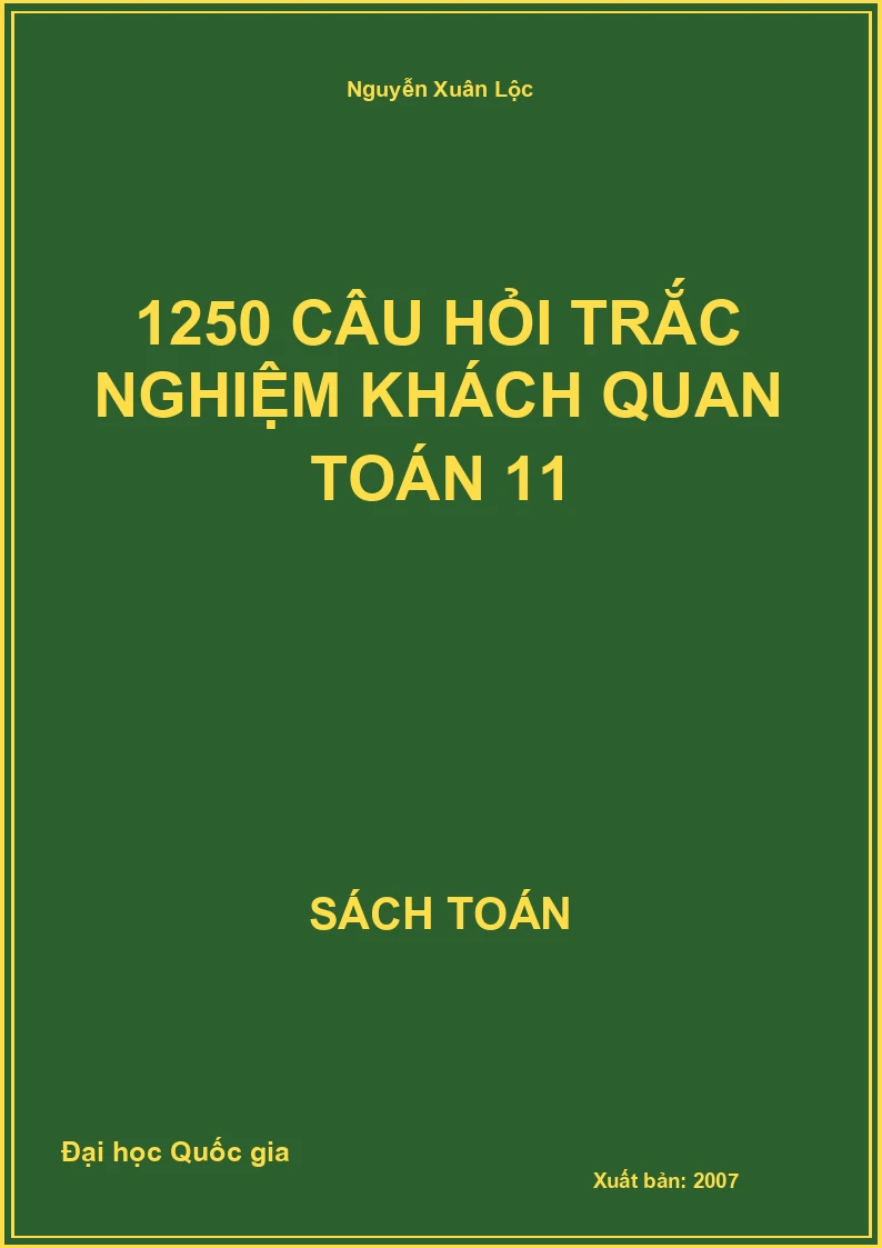 1250 câu hỏi trắc nghiệm khách quan Toán 11