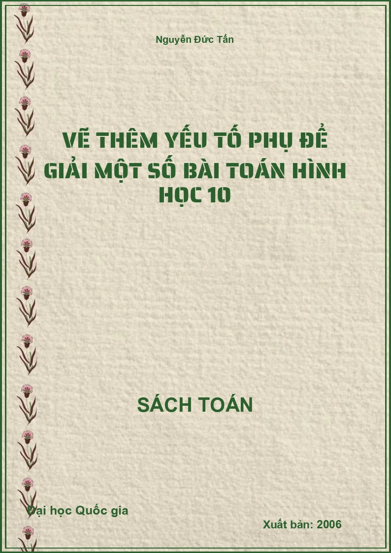 Vẽ thêm yếu tố phụ để giải một số bài Toán hình học 10