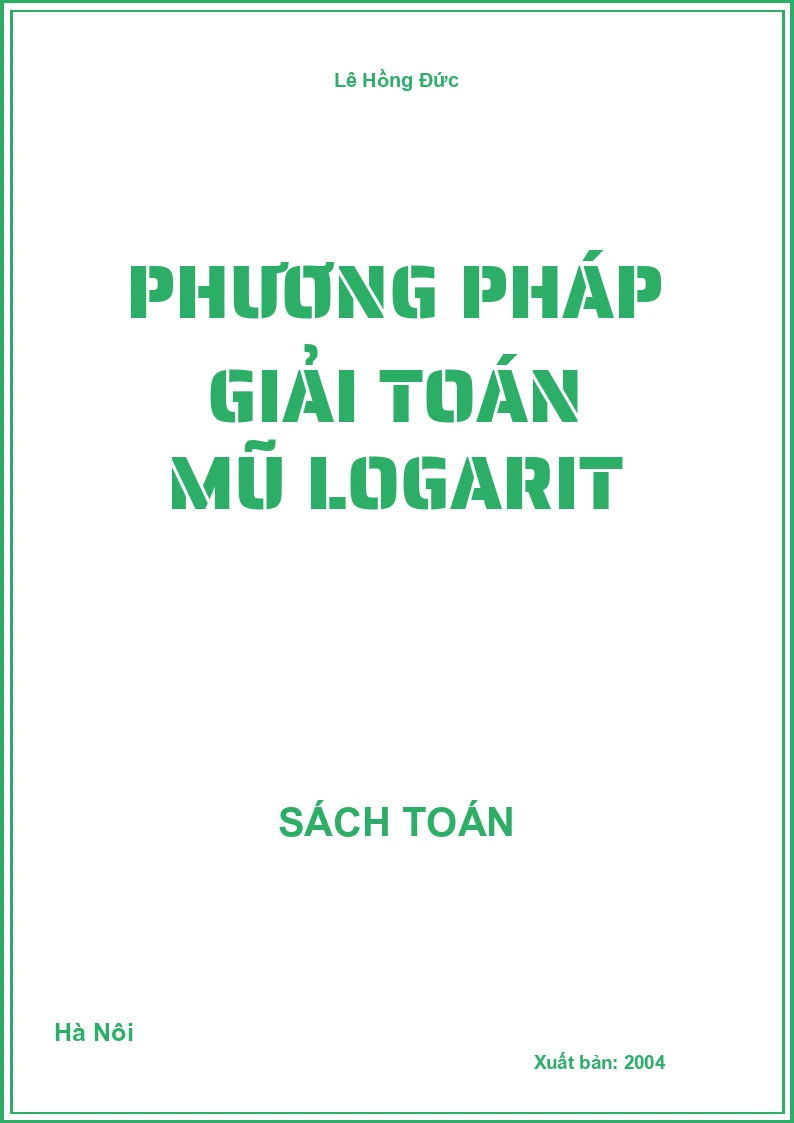 Phương pháp giải toán Mũ logarit