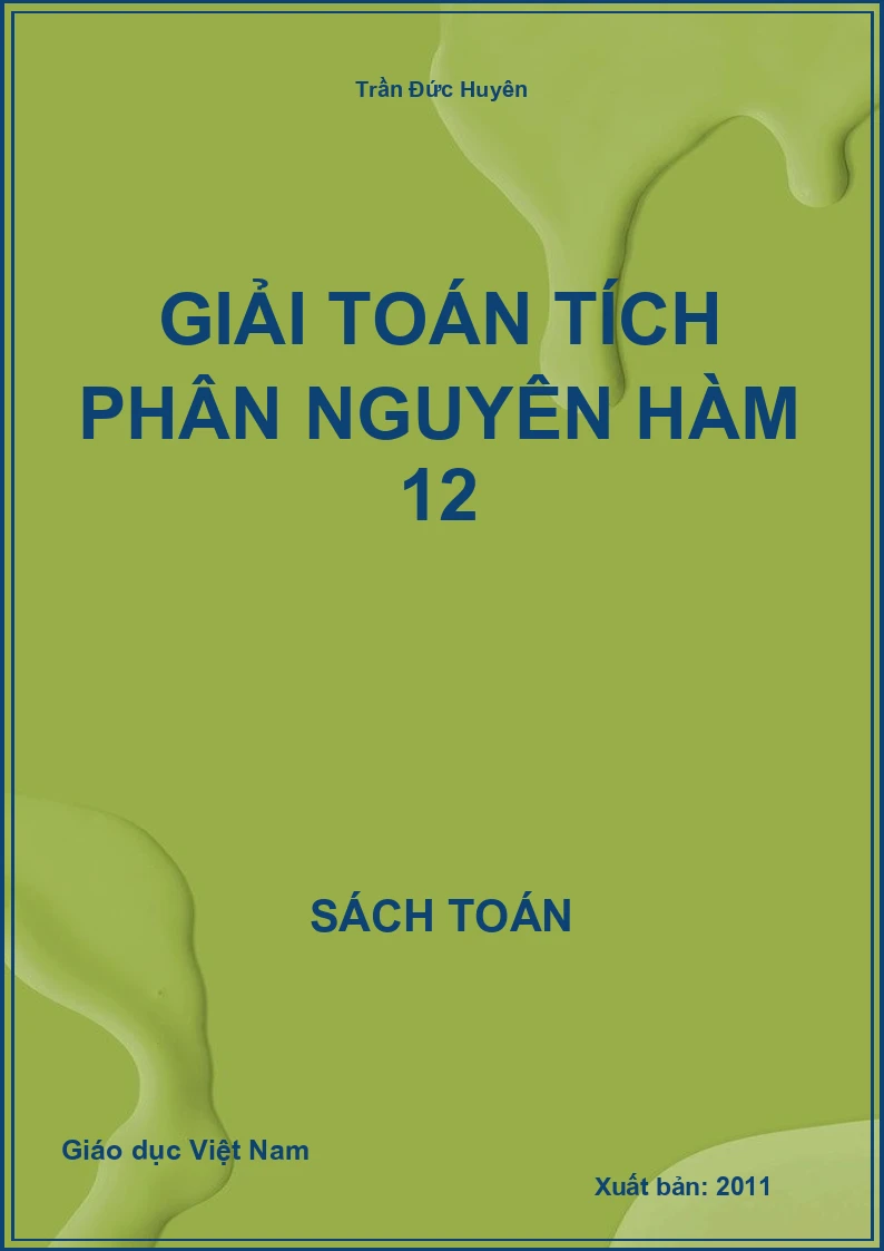 Giải toán Tích phân Nguyên hàm 12