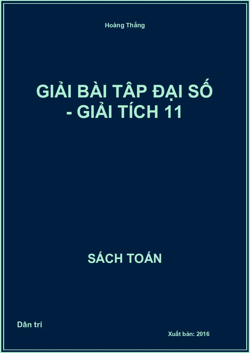 Giải bài tập Đại số - Giải tích 11