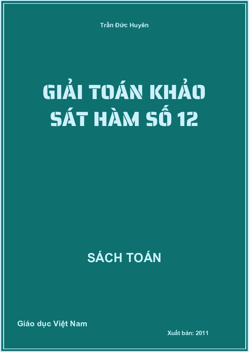 Giải toán Khảo sát hàm số 12